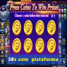 38v.com plataforma de jogos